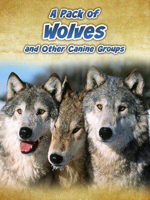 cover image of A Pack of Wolves